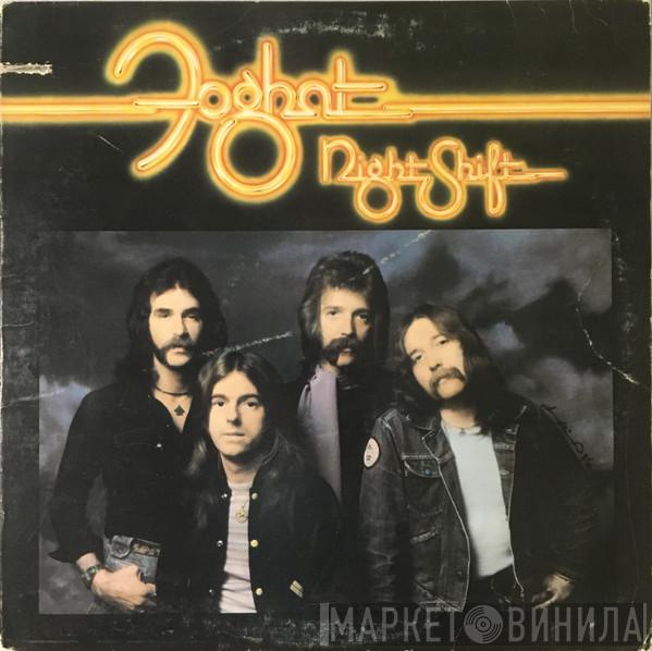  Foghat  - Night Shift