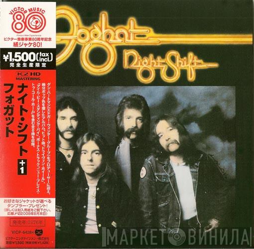  Foghat  - Night Shift