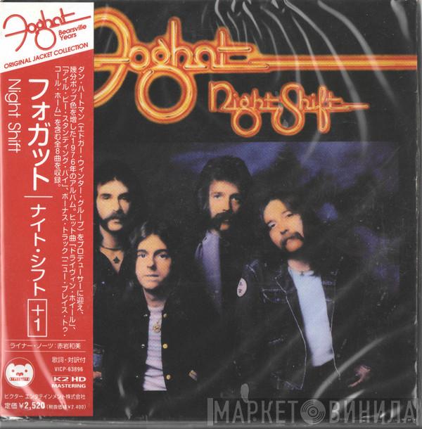  Foghat  - Night Shift