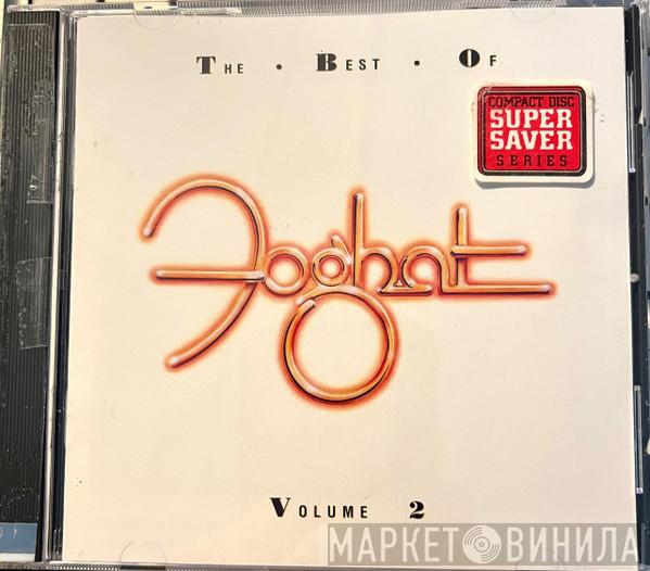 Foghat  - The Best Of Foghat Volume 2