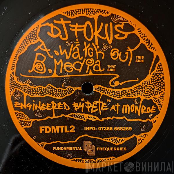 Fokus - Watch Out​ /​ Media