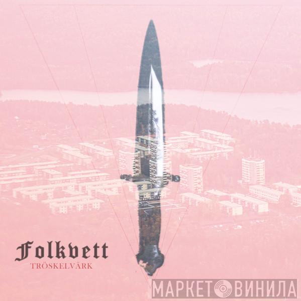 Folkvett - Tröskelvärk