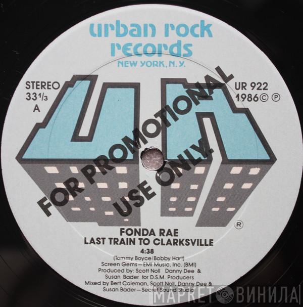 Fonda Rae - Last Train To Clarksville