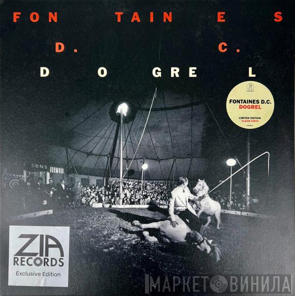  Fontaines D.C.  - Dogrel