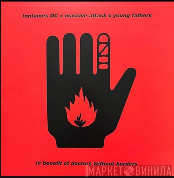 Fontaines D.C., Massive Attack, Young Fathers - Ceasefire