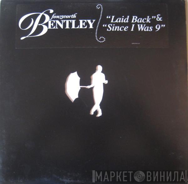  Fonzworth Bentley  - Laid Back