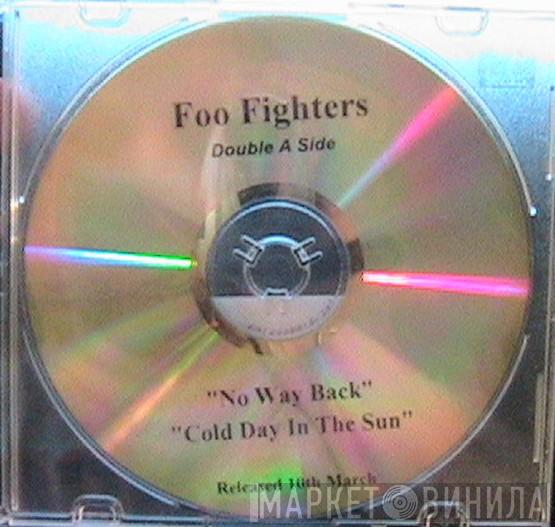  Foo Fighters  - No Way Back / Cold Day In The Sun