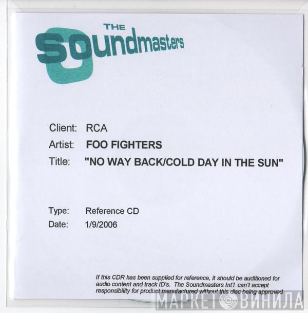  Foo Fighters  - No Way Back / Cold Day In The Sun