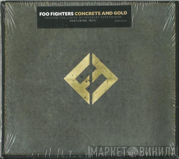  Foo Fighters  - Concrete And Gold