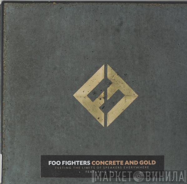  Foo Fighters  - Concrete And Gold