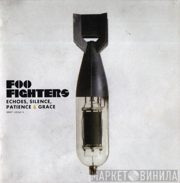 Foo Fighters  - Echoes, Silence, Patience & Grace
