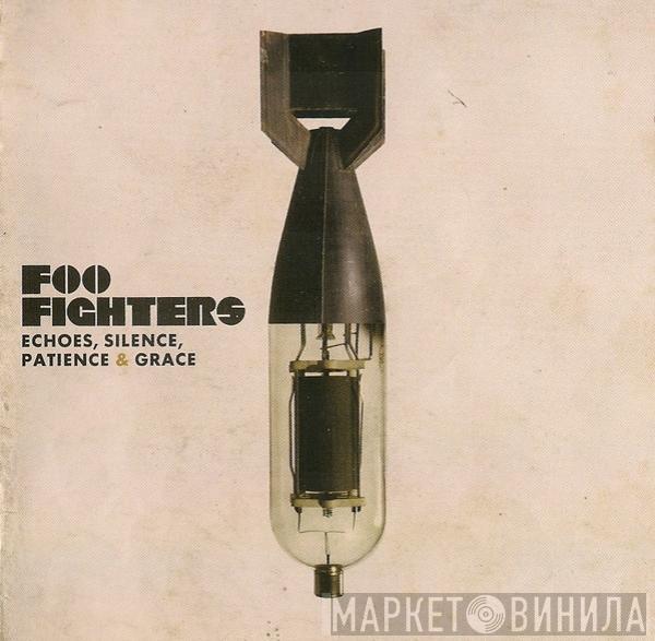  Foo Fighters  - Echoes, Silence, Patience & Grace