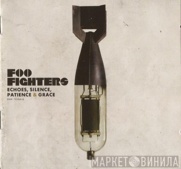  Foo Fighters  - Echoes, Silence, Patience & Grace