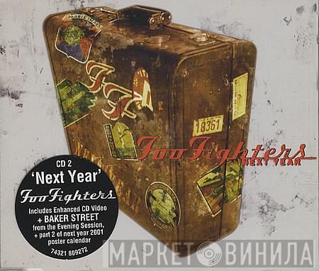  Foo Fighters  - Next Year