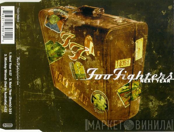  Foo Fighters  - Next Year