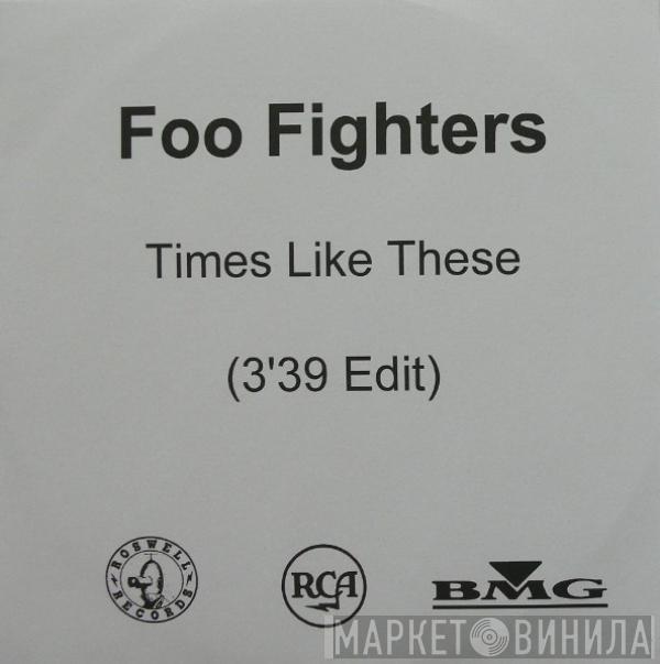  Foo Fighters  - Times Like These