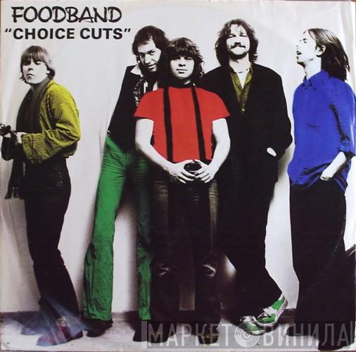 Food Band - Choice Cuts