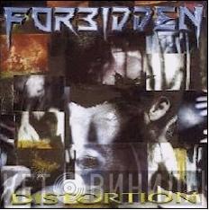  Forbidden   - Distortion