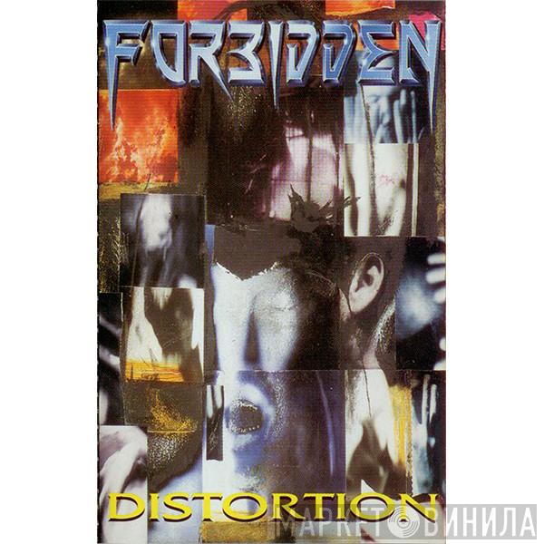  Forbidden   - Distortion