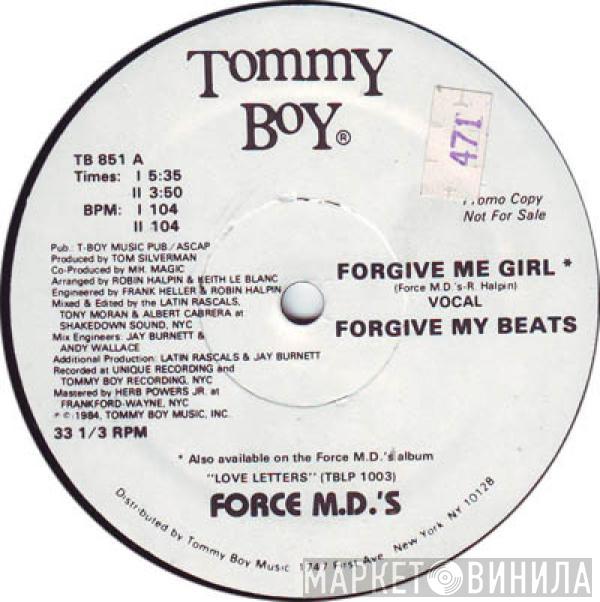  Force MD's  - Forgive Me Girl
