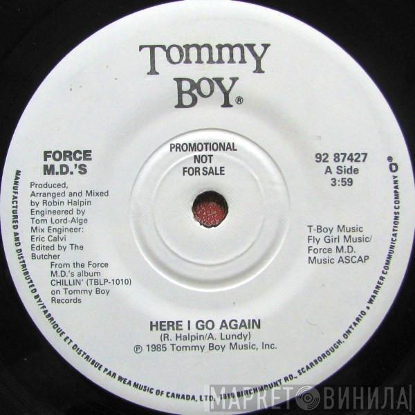 Force MD's - Here I Go Again