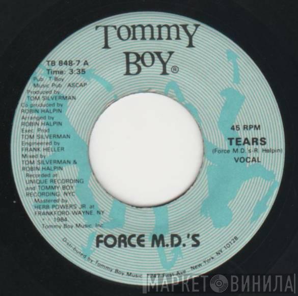  Force MD's  - Tears