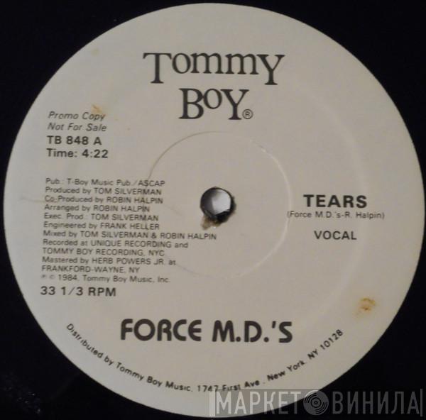  Force MD's  - Tears