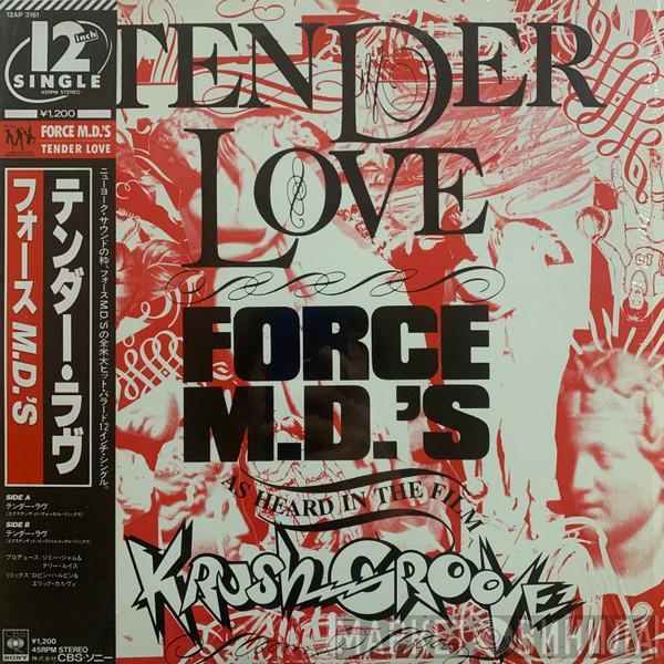  Force MD's  - Tender Love