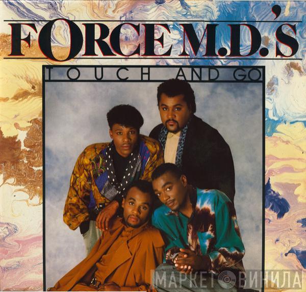 Force MD's - Touch And Go