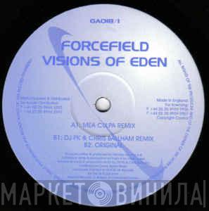 Forcefield - Visions Of Eden