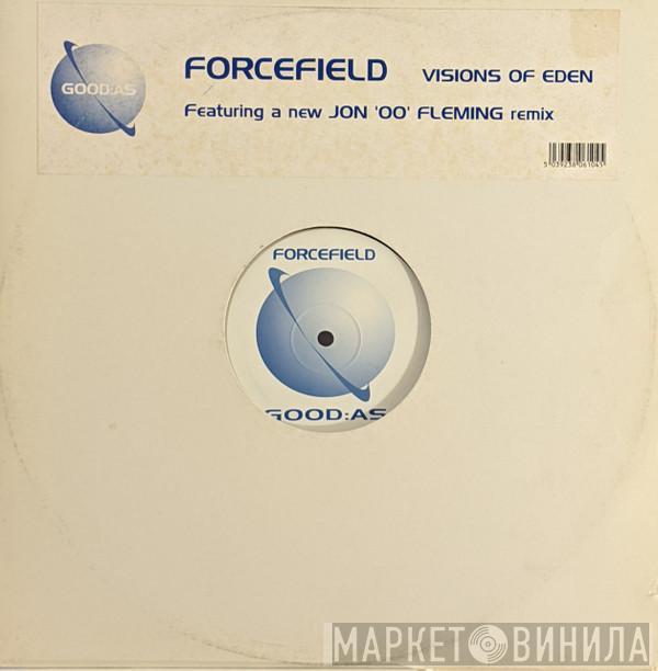 Forcefield - Visions Of Eden
