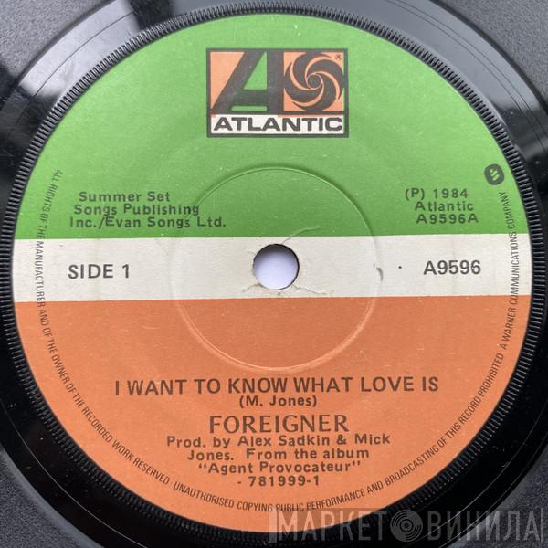  Foreigner  - I Want To Know What Love Is / Street Thunder