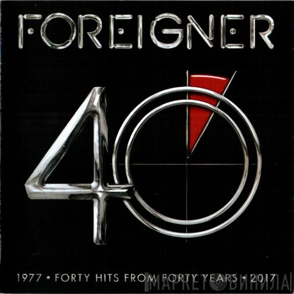  Foreigner  - 40