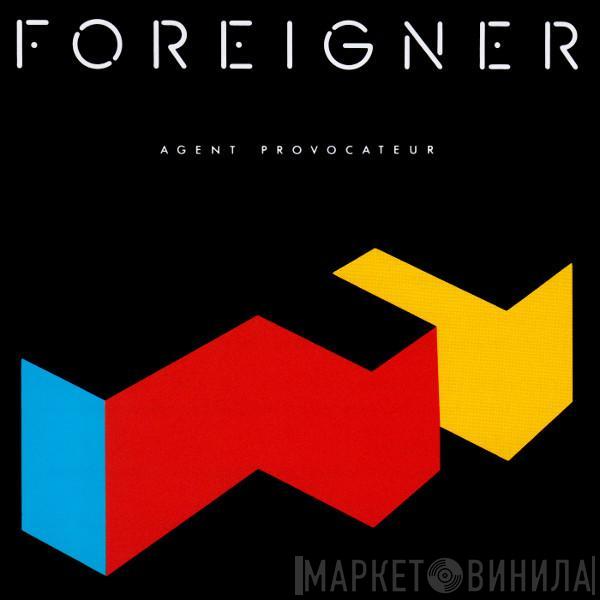 Foreigner - Agent Provocateur