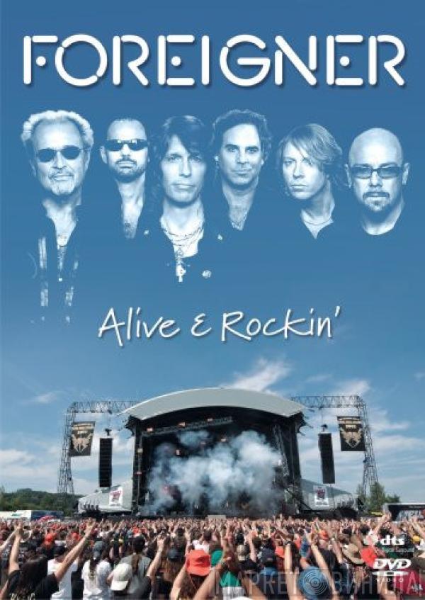 Foreigner - Alive & Rockin'