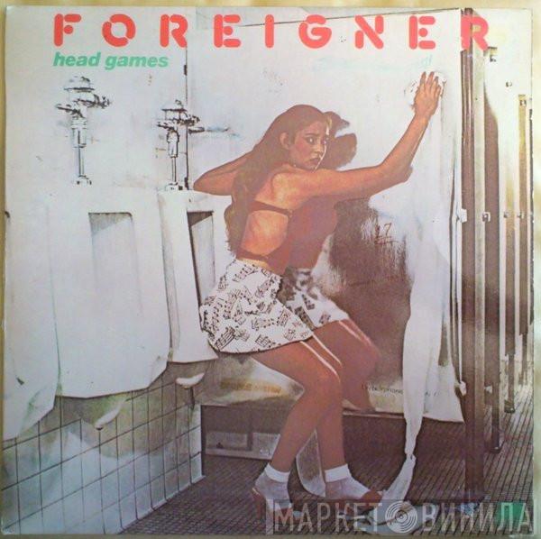  Foreigner  - Head Games