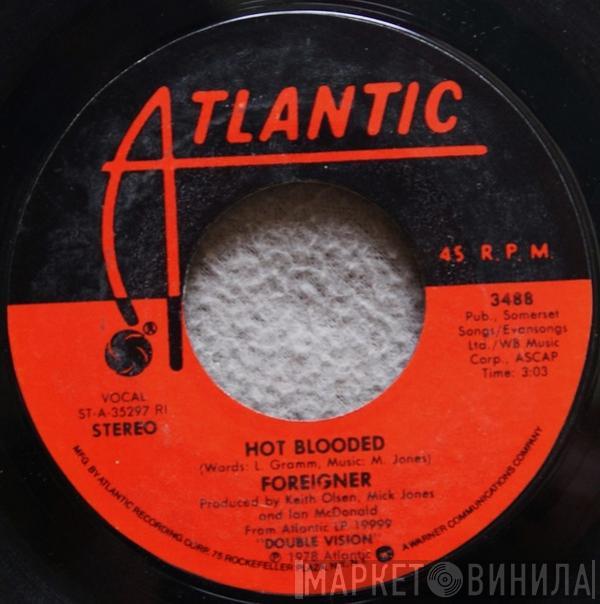  Foreigner  - Hot Blooded