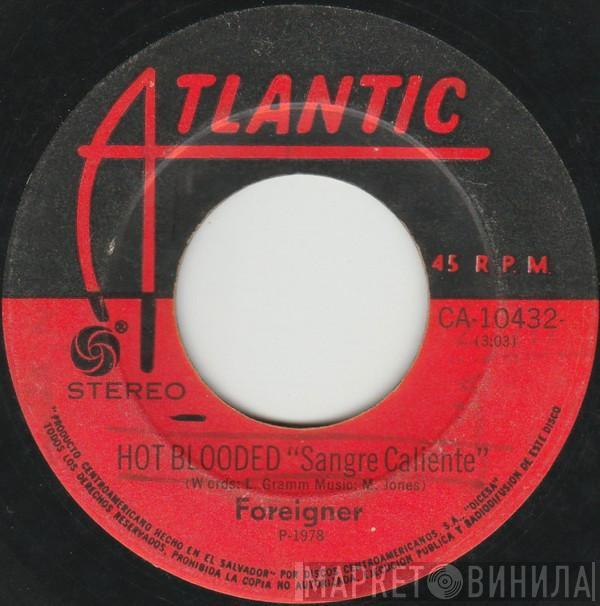  Foreigner  - Hot Blooded