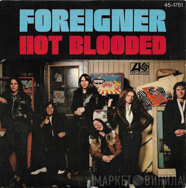  Foreigner  - Hot Blooded