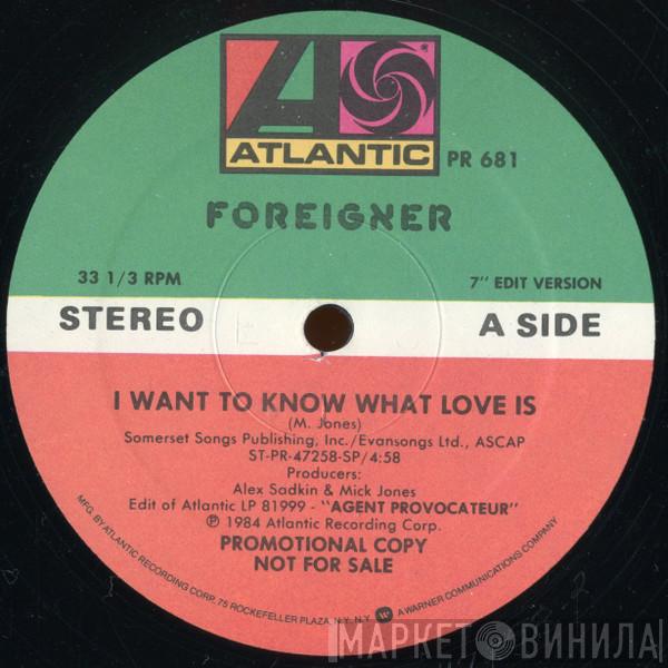  Foreigner  - I Want To Know What Love Is