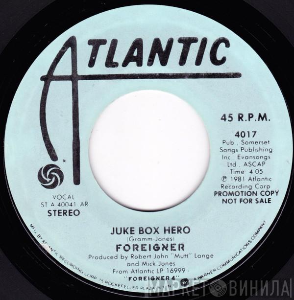  Foreigner  - Juke Box Hero