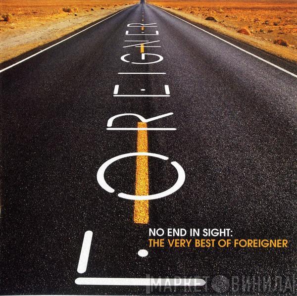 Foreigner - No End In Sight: The Very Best Of Foreigner