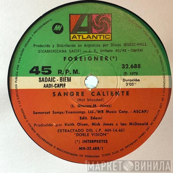  Foreigner  - Sangre Caliente = Hot Blooded