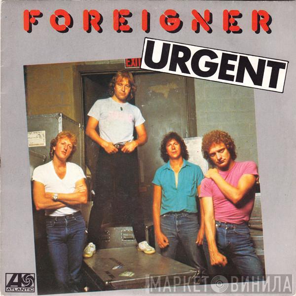  Foreigner  - Urgent