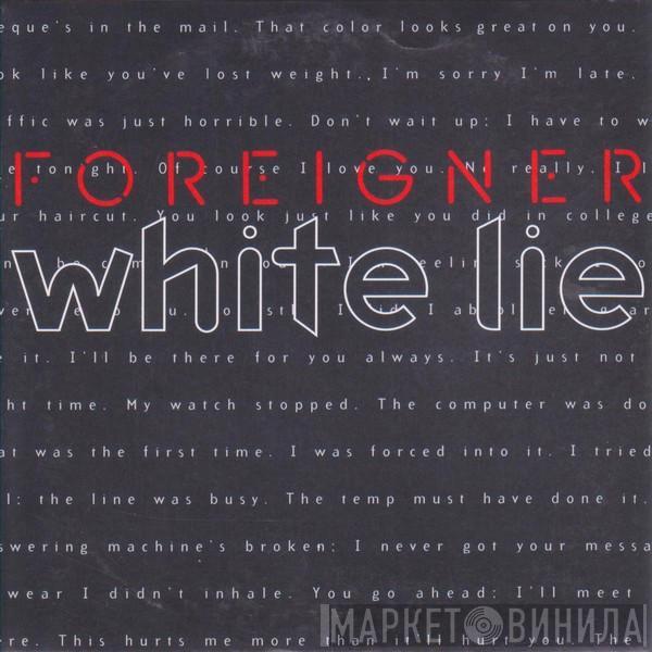  Foreigner  - White Lie