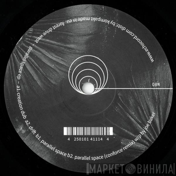 Forest Drive West - Parallel Space EP