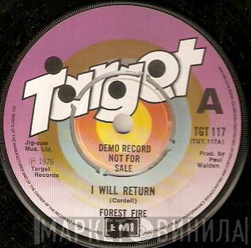 Forest Fire  - I Will Return