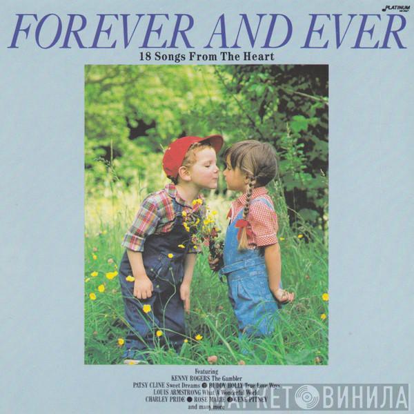  - Forever And Ever - 18 Songs From The Heart