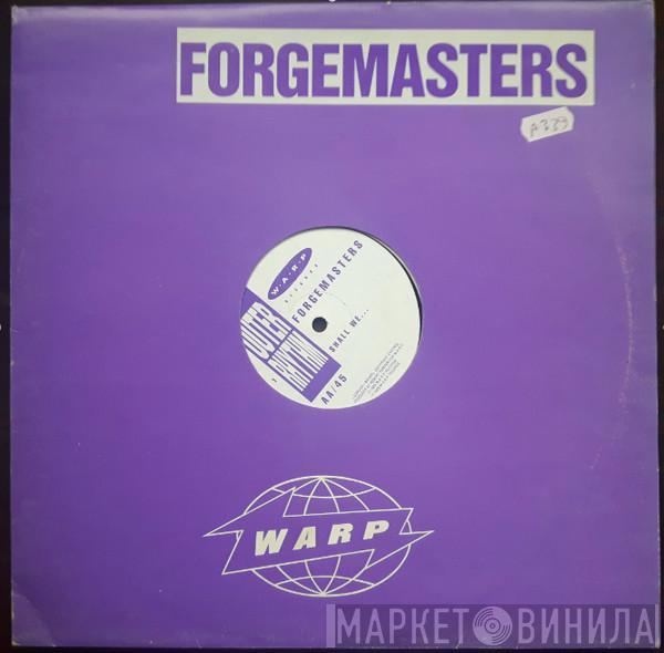 Forgemasters - Track With No Name