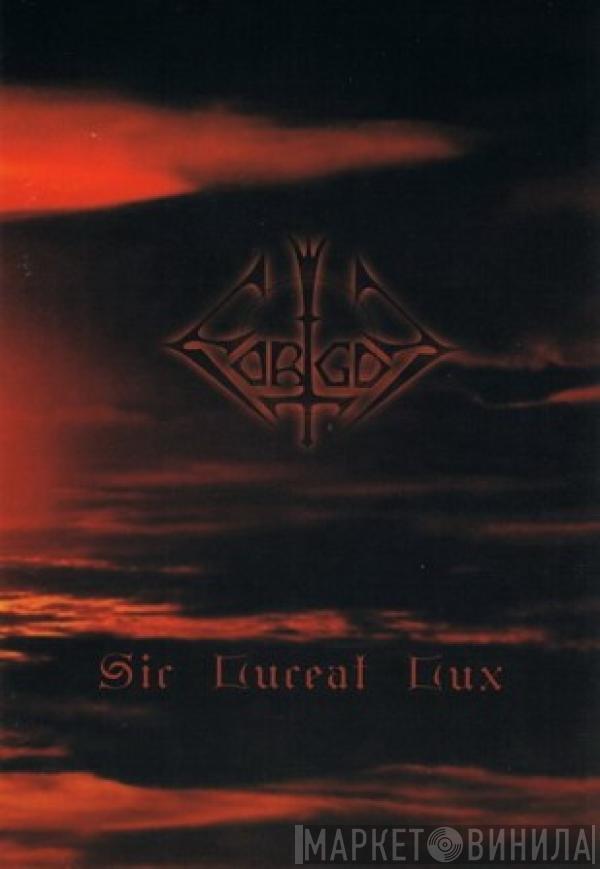 Forgot - Sic Luceat Lux
